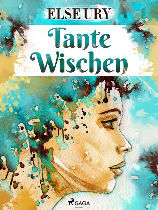 Title details for Tante Wischen by Else Ury - Available